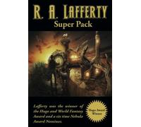 R. A. Lafferty Super Pack: 43 (Positronic Super Pack)