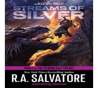 R.A. Salvatore Streams of Silver: Dungeons & Dragons Paperback Book R.A. Salvatore Multicolor