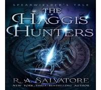 R. A. Salvatore The Haggis Hunters Paperback Book R. A. Salvatore Multicolor