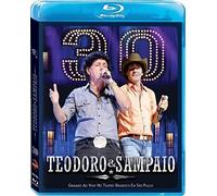 R and S Teodoro & Sampaio - 30 Anos - Blu-ray