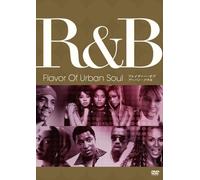 R&B - Flavor Of Urban Soul [DVD]