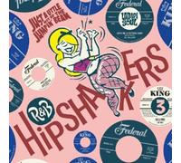 R&B HIPSHAKERS VOL.3: JUST A LITTLE BIT OF THE JUMPIN' BEAN