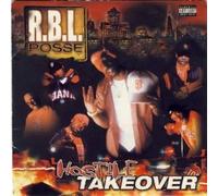 R.B.L. Posse - Hostile Takeover