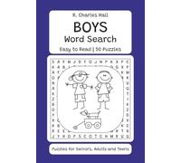R. Charles Hall Boys Word Search | Easy to Read | 50 Puzzles | Puzzles for Adults, Seniors and Teens