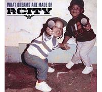 R. City - What Dreams Are Made Of [Japan CD] SICP-4753