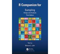 R Companion for Sampling: Design and Analysis, Third Edition