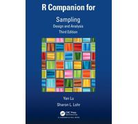 R Companion for Sampling : Design and Analysis, Third Edition