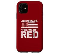 R.E.D On Fridays We Wear Red US Flag Military Remember Case for iPhone 11