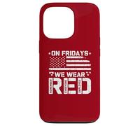 R.E.D On Fridays We Wear Red US Flag Military Remember Case for iPhone 13 Pro