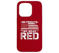 R.E.D On Fridays We Wear Red US Flag Military Remember Case for iPhone 15 Pro