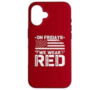 R.E.D On Fridays We Wear Red US Flag Military Remember Case for iPhone 16
