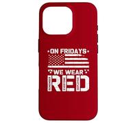 R.E.D On Fridays We Wear Red US Flag Military Remember Case for iPhone 16 Pro