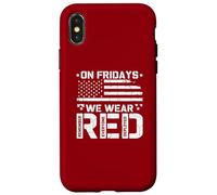R.E.D On Fridays We Wear Red US Flag Military Remember Case for iPhone X/XS