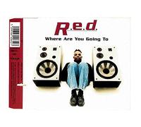 R.e.d. - Where are you going to [Single-CD]