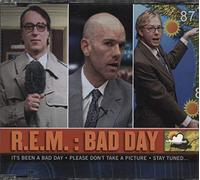R.E.M. - Bad Day [CD 2]