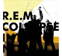 R.E.M. - Collapse Into Now - CD