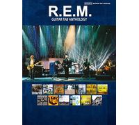 R.E.M. Guitar Tab Anthology: Authentic Guitar Tab Edition