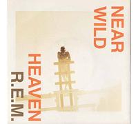 R.E.M. - Near Wild Heaven [7" Vinyl]