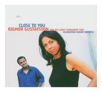 Rigmor Gustafsson and the Jacky Terrasson Trio - Close To You