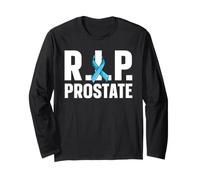 R.I.P. Prostate Long Sleeve T-Shirt