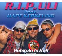 R.I.P.Uli Feat.Hape Kerkeling - Helsinki Is Hell
