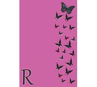 R: Initial Letter R Monogram Butterfly Journal Or Notebook 100 Blank Pages Of Lines: Size 6X9