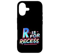 R Is For Recess School Subject Break Student Fun ||- Case for iPhone 17