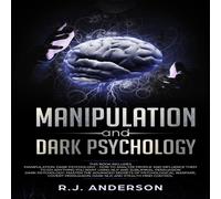 R.J. Anderson Manipulation & Dark Psychology: 2 Manuscripts - How to Analyze R.J. Anderson Multicolor
