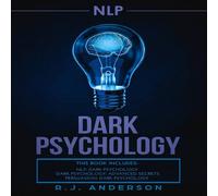 R.J. Anderson nlp: Dark Psychology Series 3 Manuscripts - Secret Techniques To R.J. Anderson Multicolor