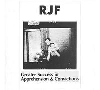R.J.F. - Greater Success in Apprehensions & Convictions [VINYL]
