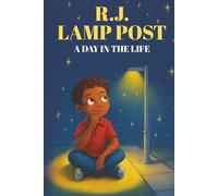 R J Lamp Post A Day In The Life