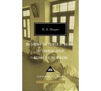 R K Narayan Omnibus Volume 2: Mr Sampath - The Printer of Malgudi, The Financial Expert, Waiting for the Mahatma (Everyman’s Library Contemporary Classics)