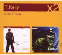 R. Kelly - 12 Play / R. Kelly [Special 2 CD Set]