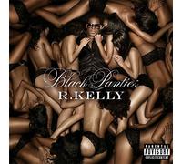 R. Kelly - Black Panties (+3 Bonus Tracks Deluxe ver)