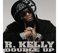 R. Kelly - Double Up [Clean Version] [Us Import]