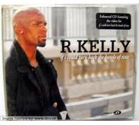 R Kelly - IF I COULD TURN BACK THE HANDS OF TIME