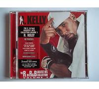 R.Kelly - The R in R'n'b / Vol.1 : the B