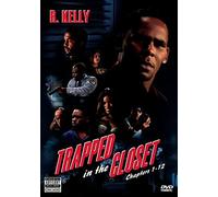 R. Kelly - Trapped in the Closet: Chapters 1-12
