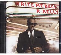 R. Kelly - Write Me Back