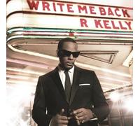 R.KELLY - WRITE ME BACK CD 12 TRACKS HIPHOP/RAP NEW