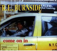 R.L. Burnside - Come on in
