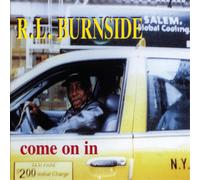 R.L. BURNSIDE - Come on In [VINYL]