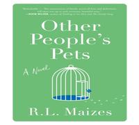 R.L. Maizes Other People's Pets Hardback Book R.L. Maizes Multicolor