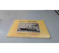 R.M.S. "Titanic": A Portrait in Old Picture Postcards