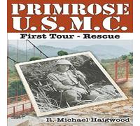 R Michael Haigwood Primrose U.S.M.C. First Tour Paperback Book R Michael Haigwood Multicolor