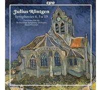 R?ntgen: Symphonies Nos. 5, 6 & 19 (2012-05-29)