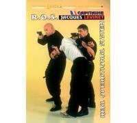 R.O.S. Real Operational System Self Defense by Jacques Levinet by Jacques Levinet