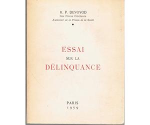 R. p. devoyod,... essai sur la délinquance [reliure inconnue] by devoyod, jea...
