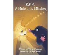 R.P.M. A Mole on a Mission: 2 (R.P.M. Series)