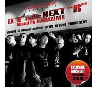 R-RATED RECORDS presents ”EX R to the NEXT R”Mixed by DJ HAJIME